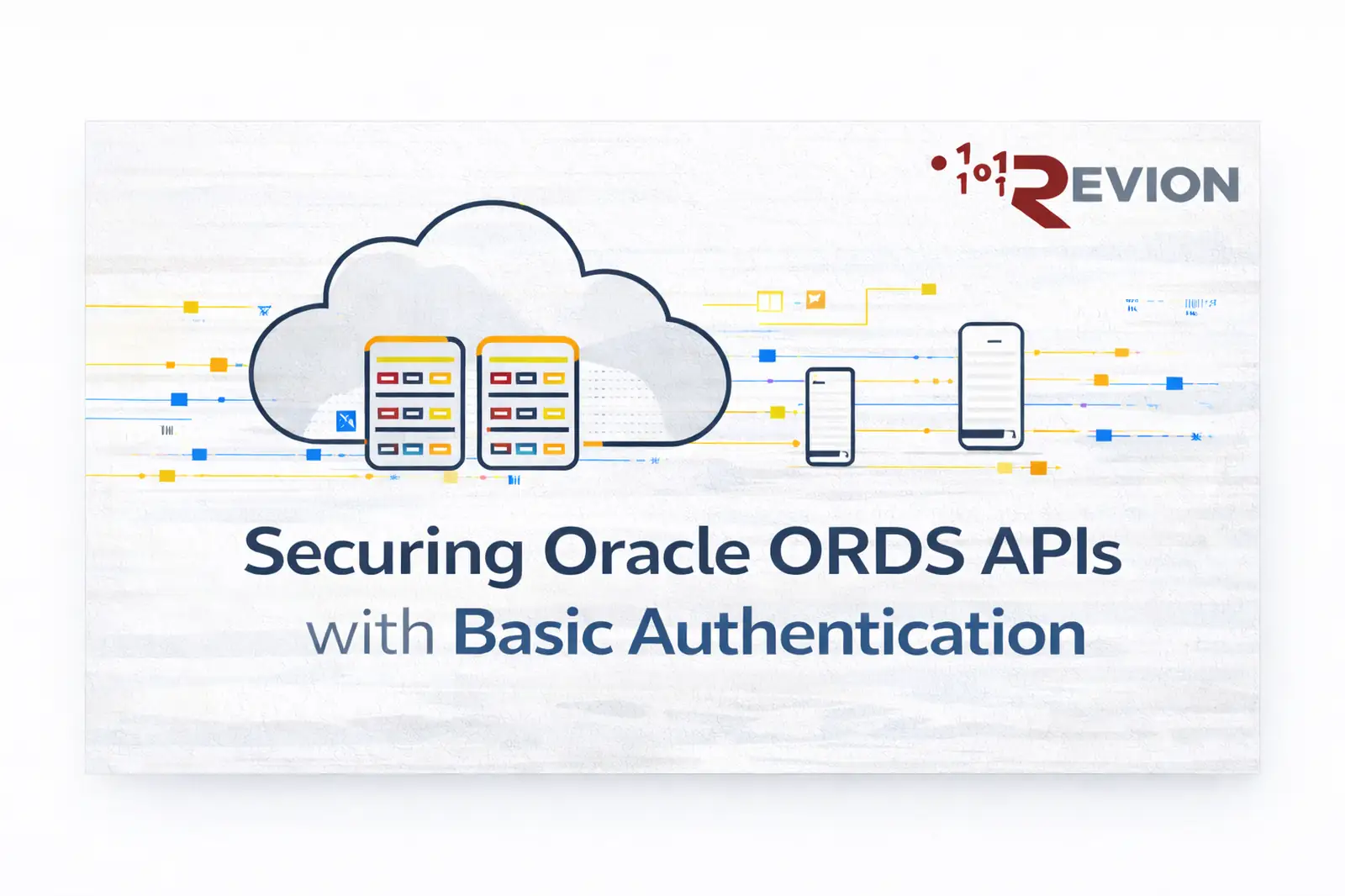 How to Secure Oracle ORDS REST APIs with Basic Authentication (Step-by-Step Guide)